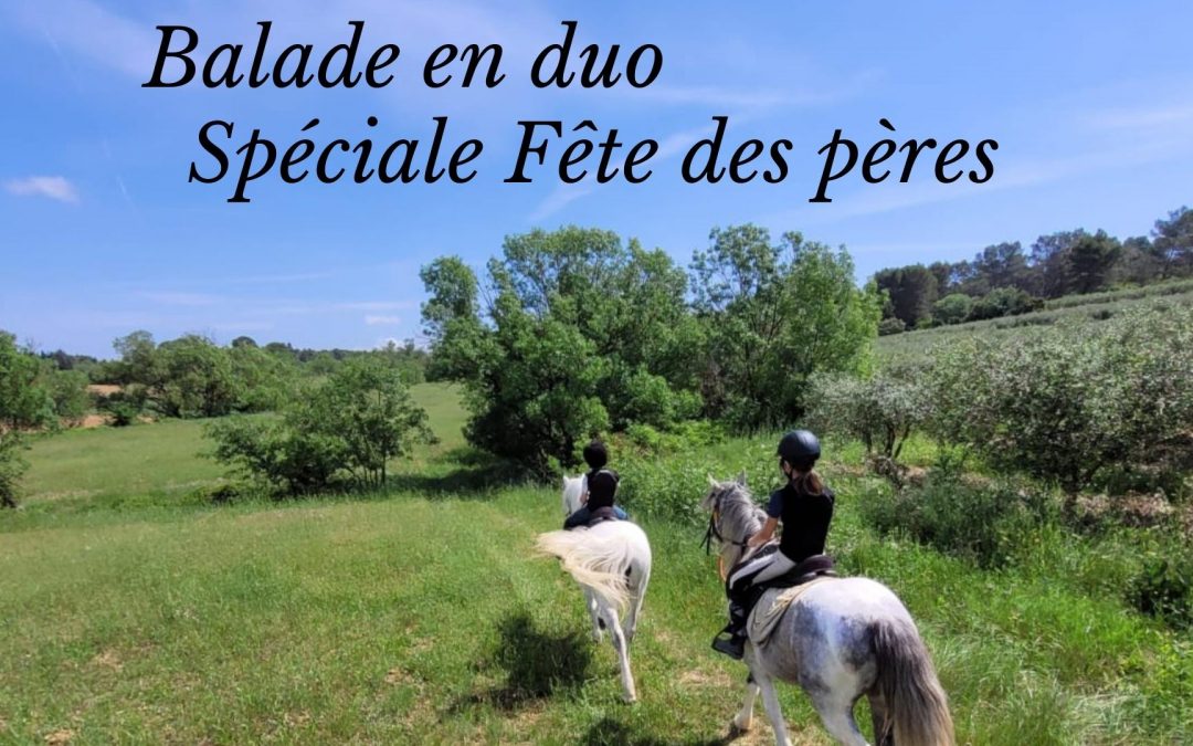 Balade en Duo – Fête des Pères 2022