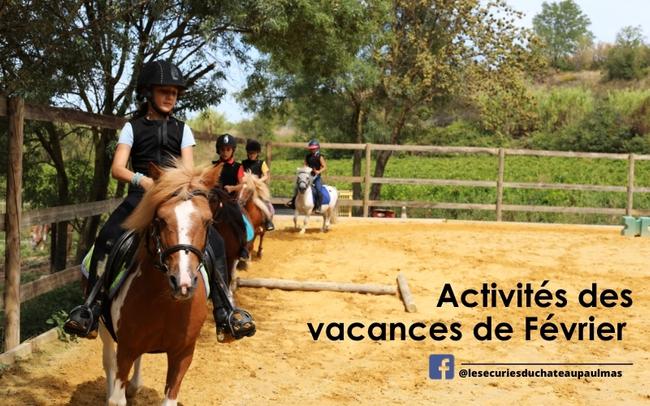 Activités Ecuries Chateau Paul Mas Vacances de fevrier 2023